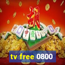 tv free 0800